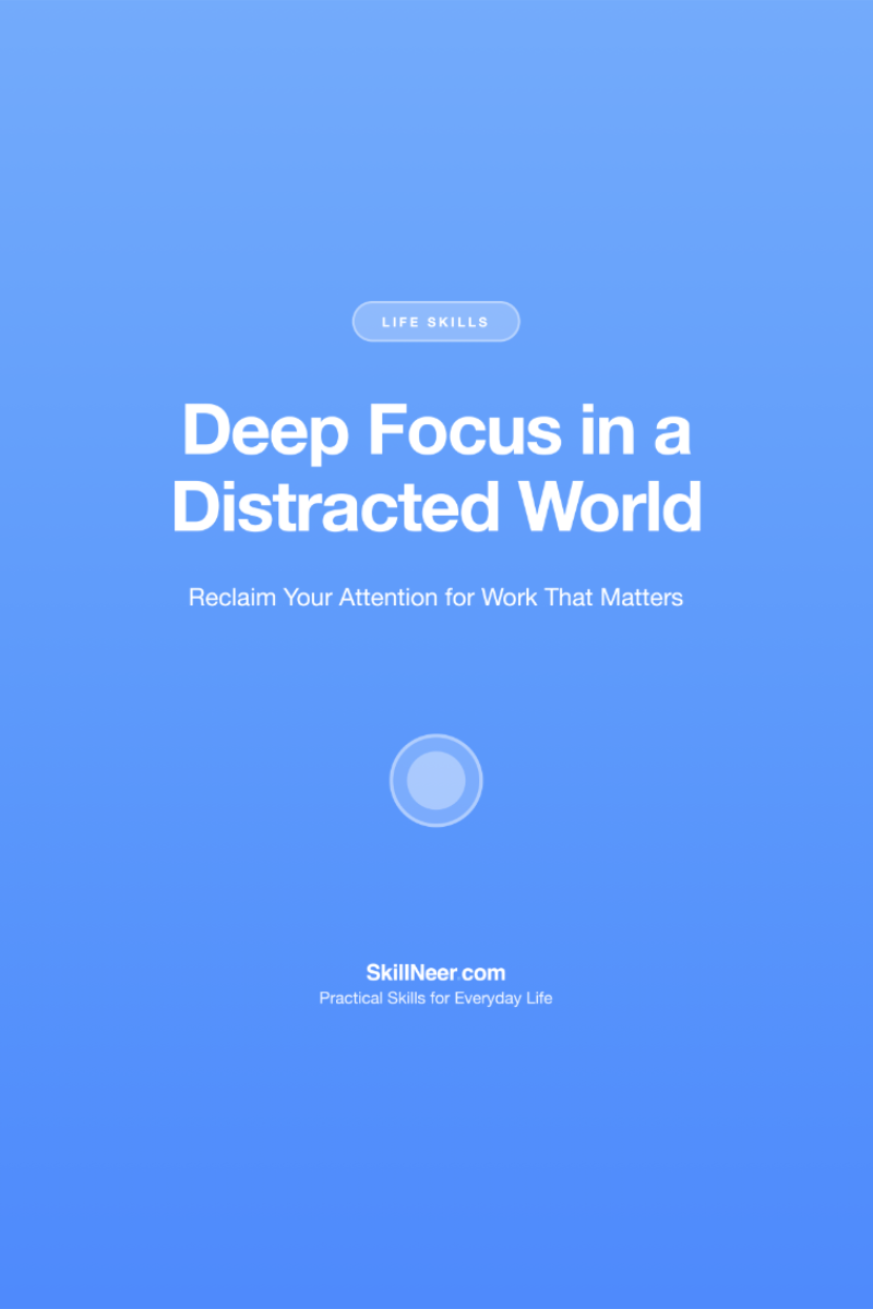 Deep Focus in a Distracted World