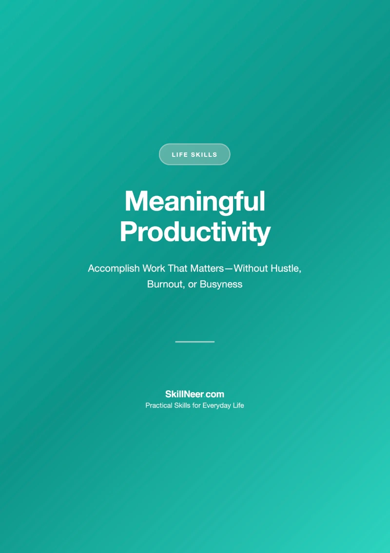 Meaningful Productivity